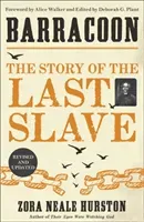 Barracoon - The Story of the Last Slave (Hurston Zora Neale)(Paperback / softback)