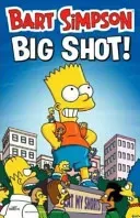 Bart Simpson - Big Shot(Paperback / softback)