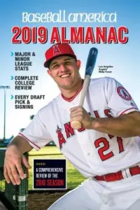 Baseball America 2019 Almanac (The Editors of Baseball America)(Paperback)