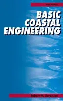 Basic Coastal Engineering (Sorensen Robert M.)(Pevná vazba)