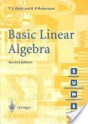 Basic Linear Algebra (Blyth T. S.)(Paperback)