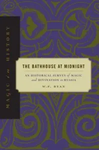 Bathhouse at Midnight - Ppr. (Ryan W. F.)(Paperback)