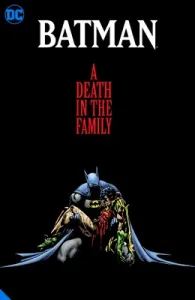Batman: A Death in the Family the Deluxe Edition (Starlin Jim)(Pevná vazba)
