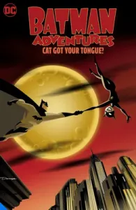 Batman Adventures: Cat Got Your Tongue? (Various)(Paperback)