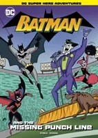 Batman and the Missing Punchline (Steele Michael)(Paperback / softback)