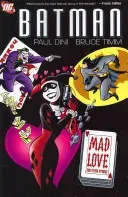 Batman: Mad Love and Other Stories (Dini Paul)(Paperback)