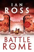 Battle for Rome (Ross Ian)(Paperback / softback)
