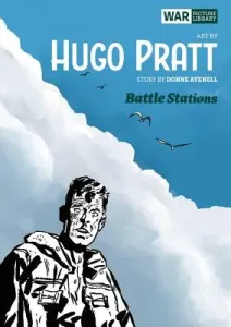 Battle Stations: War Picture Library (Pratt Hugo)(Pevná vazba)