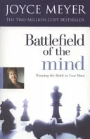 Battlefield of the Mind - Winning the Battle of Your Mind (Meyer Joyce)(Paperback / softback)