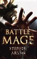 Battlemage - Age of Darkness, Book 1 (Aryan Stephen)(Paperback / softback)