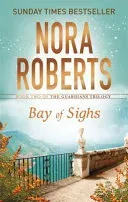 Bay of Sighs (Roberts Nora)(Paperback / softback)