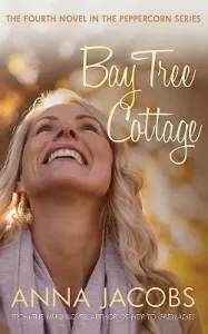 Bay Tree Cottage (Jacobs Anna)(Paperback)