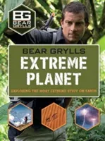 Bear Grylls Extreme Planet (Grylls Bear)(Pevná vazba)