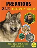 Bear Grylls Sticker Activity: Predators (Grylls Bear)(Paperback / softback)