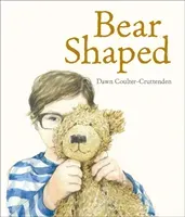 Bear Shaped (Coulter-Cruttenden Dawn)(Paperback / softback)