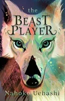 Beast Player (Uehashi Nahoko)(Paperback / softback)