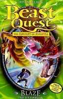 Beast Quest: Blaze the Ice Dragon - Series 4 Book 5 (Blade Adam)(Paperback / softback)