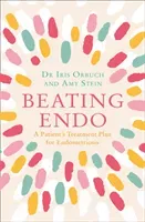 Beating Endo - A Patient's Treatment Plan for Endometriosis (Orbuch Dr Iris Kerin)(Paperback / softback)