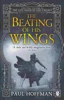 Beating of his Wings (Hoffman Paul)(Paperback / softback)