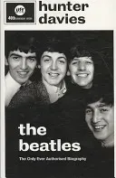 Beatles - The Authorised Biography (Davies Hunter)(Paperback / softback)