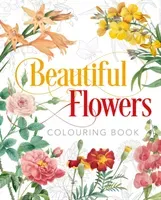 Beautiful Flowers Colouring Book (Gray Peter)(Paperback / softback)