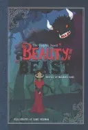 Beauty and the Beast - The Graphic Novel(Paperback / softback)