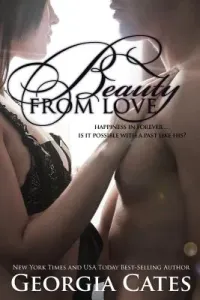 Beauty from Love (Cates Georgia)(Paperback)