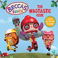 Becca's Bunch: The Wagtastic Four (Farshore)(Paperback / softback)
