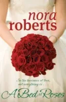 Bed Of Roses - Number 2 in series (Roberts Nora)(Paperback / softback)