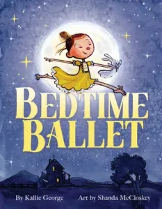 Bedtime Ballet (George Kallie)(Pevná vazba)