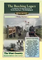 Beeching Legacy: The West Country (Horton Philip)(Paperback / softback)