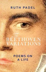 Beethoven Variations - Poems on a Life (Padel Ruth)(Paperback / softback)