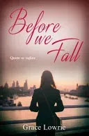 Before We Fall - The Wildham Series (Lowrie Grace)(Paperback / softback)