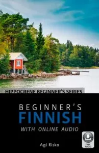 Beginner's Finnish with Online Audio (Risko Agi)(Paperback)