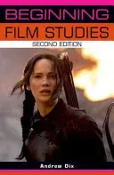 Beginning Film Studies: Second Edition (Dix Andrew)(Paperback)
