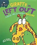 Behaviour Matters: Giraffe Is Left Out - A book about feeling bullied (Graves Sue)(Paperback / softback)