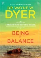Being in Balance (Dyer Wayne)(Paperback / softback)