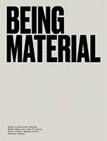 Being Material (Boucher Marie-Pier)(Pevná vazba)