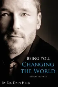 Being You, Changing the World (Heer Dain)(Paperback)