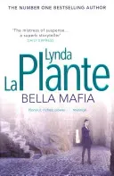 Bella Mafia (La Plante Lynda)(Paperback / softback)