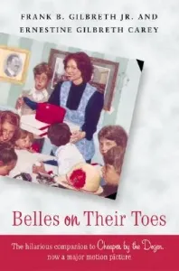 Belles on Their Toes (Gilbreth Frank B.)(Paperback)