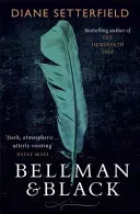 Bellman & Black (Setterfield Diane)(Paperback / softback)
