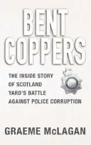 Bent Coppers (McLagan Graeme)(Paperback / softback)