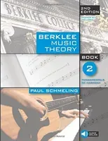 Berklee Music Theory, Book 2: Fundamentals of Harmony (Schmeling Paul)(Paperback)