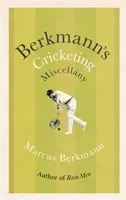 Berkmann's Cricketing Miscellany (Berkmann Marcus)(Pevná vazba)