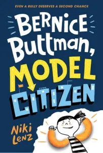 Bernice Buttman, Model Citizen (Lenz Niki)(Paperback)