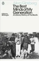 Best Minds of My Generation - A Literary History of the Beats (Ginsberg Allen)(Paperback / softback)