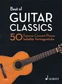 Best of Guitar Classics - 50 Famous Concert Pieces(Book)