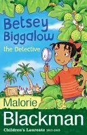 Betsey Biggalow the Detective (Blackman Malorie)(Paperback / softback)