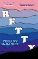 Betty - The International Bestseller (McDaniel Tiffany)(Paperback / softback)